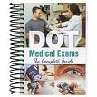 J.J. Keller 28763 DOT Medical Exams The Complete Guide